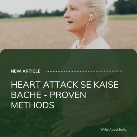Heart Attack Se Kaise Bache - Proven Methods
